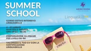 Summer school - Corso Estivo Intensivo Linguaskills 4 - 27 luglio Martedì e giovedì, ore 19:00 - 20:30 Preparazione all'esame per livelli B1-B2 Valorizza il tuo CV con la Certificazione Linguaskills